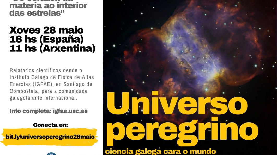 28/5, 11 hs. Cuarta charla del ciclo “Universo peregrino: ciencia gallega hacia el mundo”
